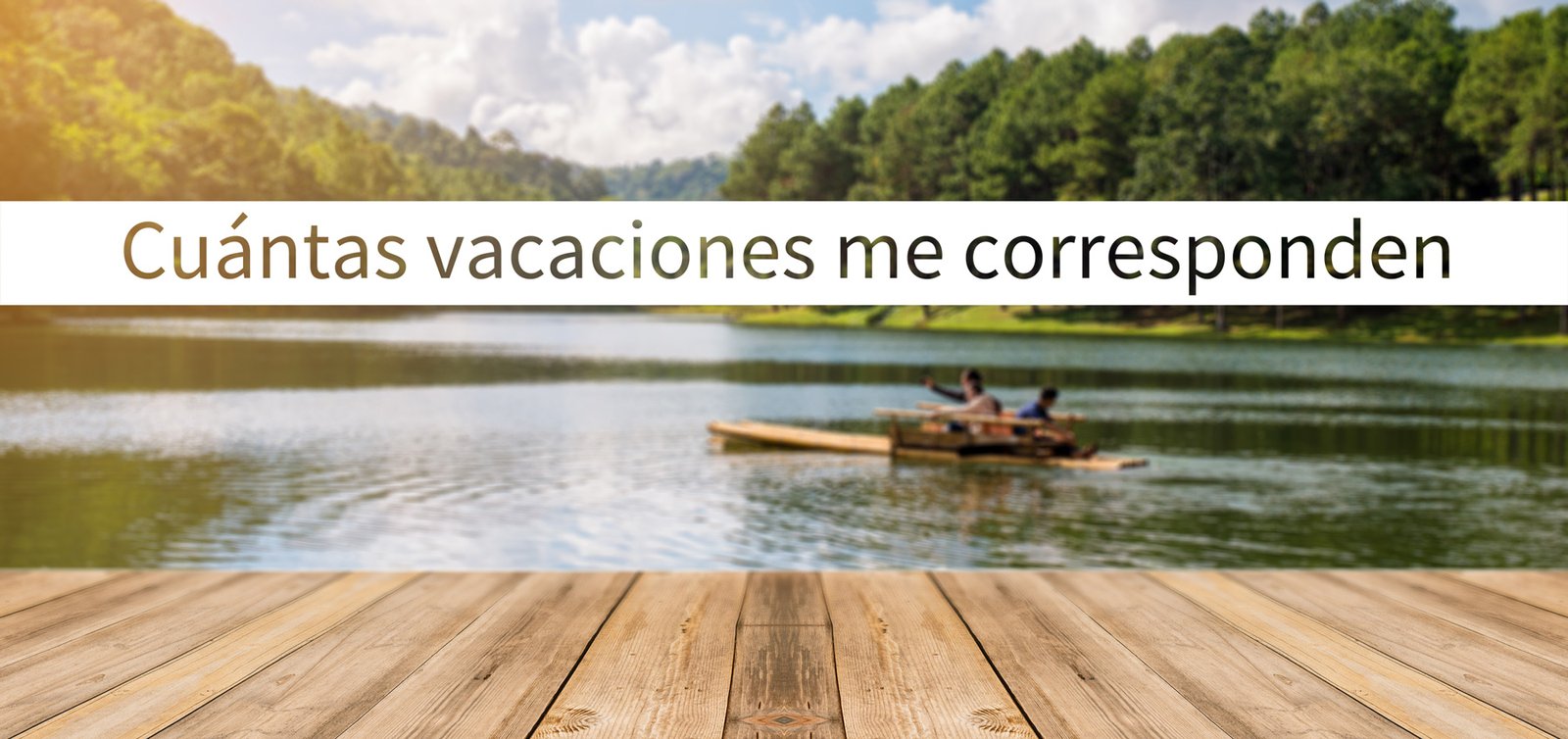 Cuántas vacaciones me corresponden