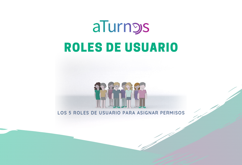Roles de usuario en aTurnos