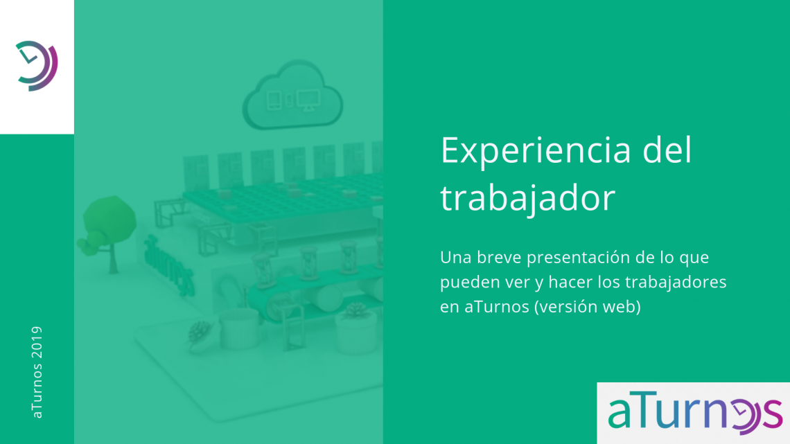 ¿Cómo es la experiencia de los trabajadores en aTurnos?