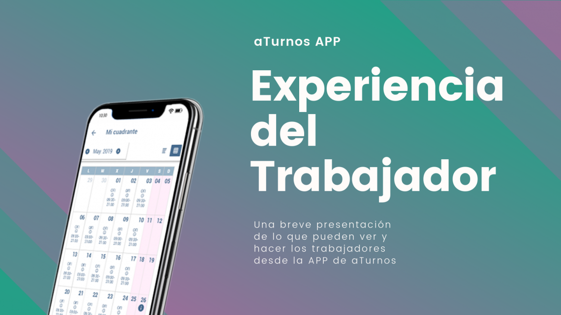 Descubre la experiencia del trabajador en nuestra nueva APP