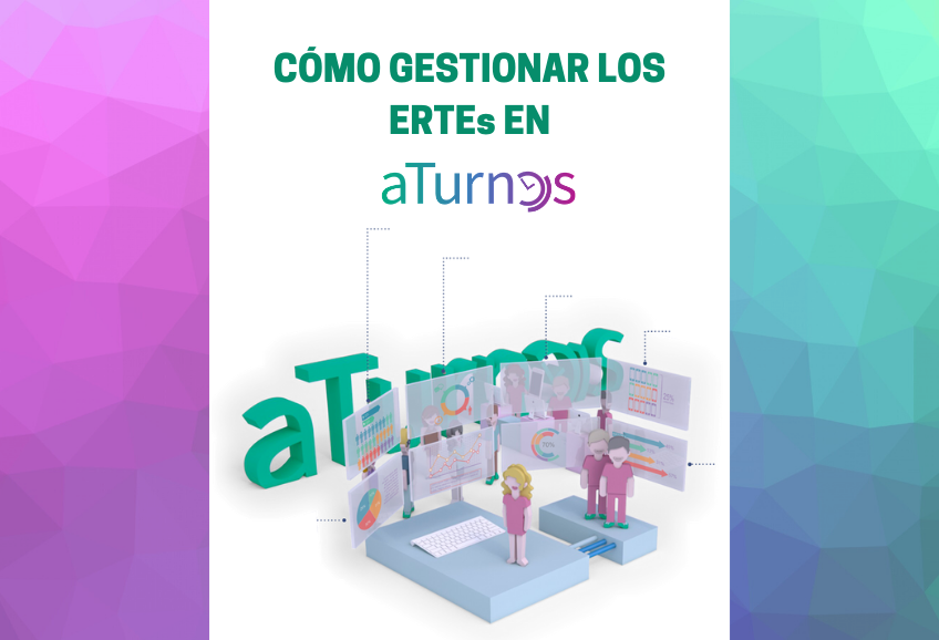 ¿Cómo gestionar los ERTEs en aTurnos?