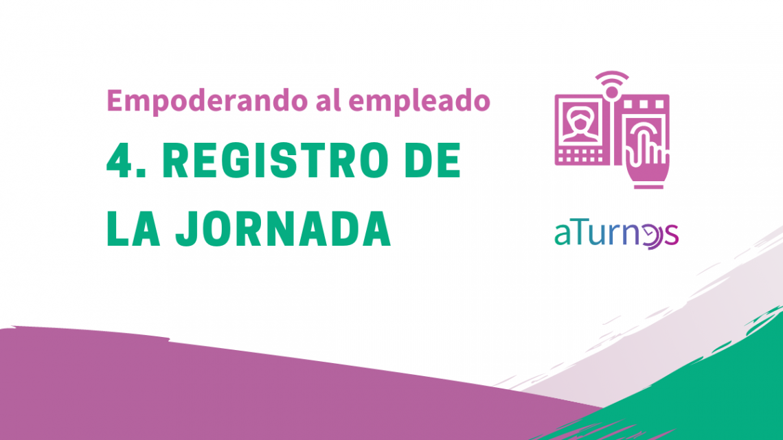 Registro de inicio y fin de la jornada